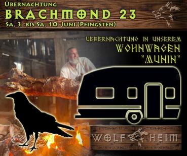 Brachmond 2023 - in unserer Wolfheim-Wohnwagen 