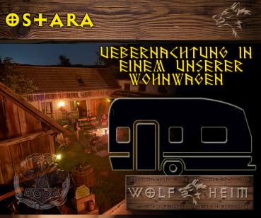 Ostara 2026 - in unserer Wolfheim-Wohnwagen "Munin"