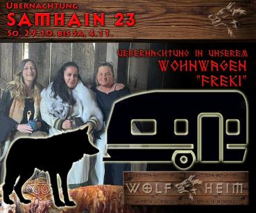 Samhain/Halloween 2022 - in unserer Wolfheim-Wohnwagen "Freki"