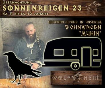 Sonnenreigen 2023 - in unserem Wolfheim-Wohnwagen "Munin"
