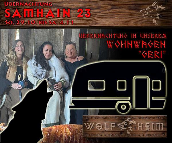 Samhain/Halloween 2023 - in unserer Wolfheim-Wohnwagen "Geri"